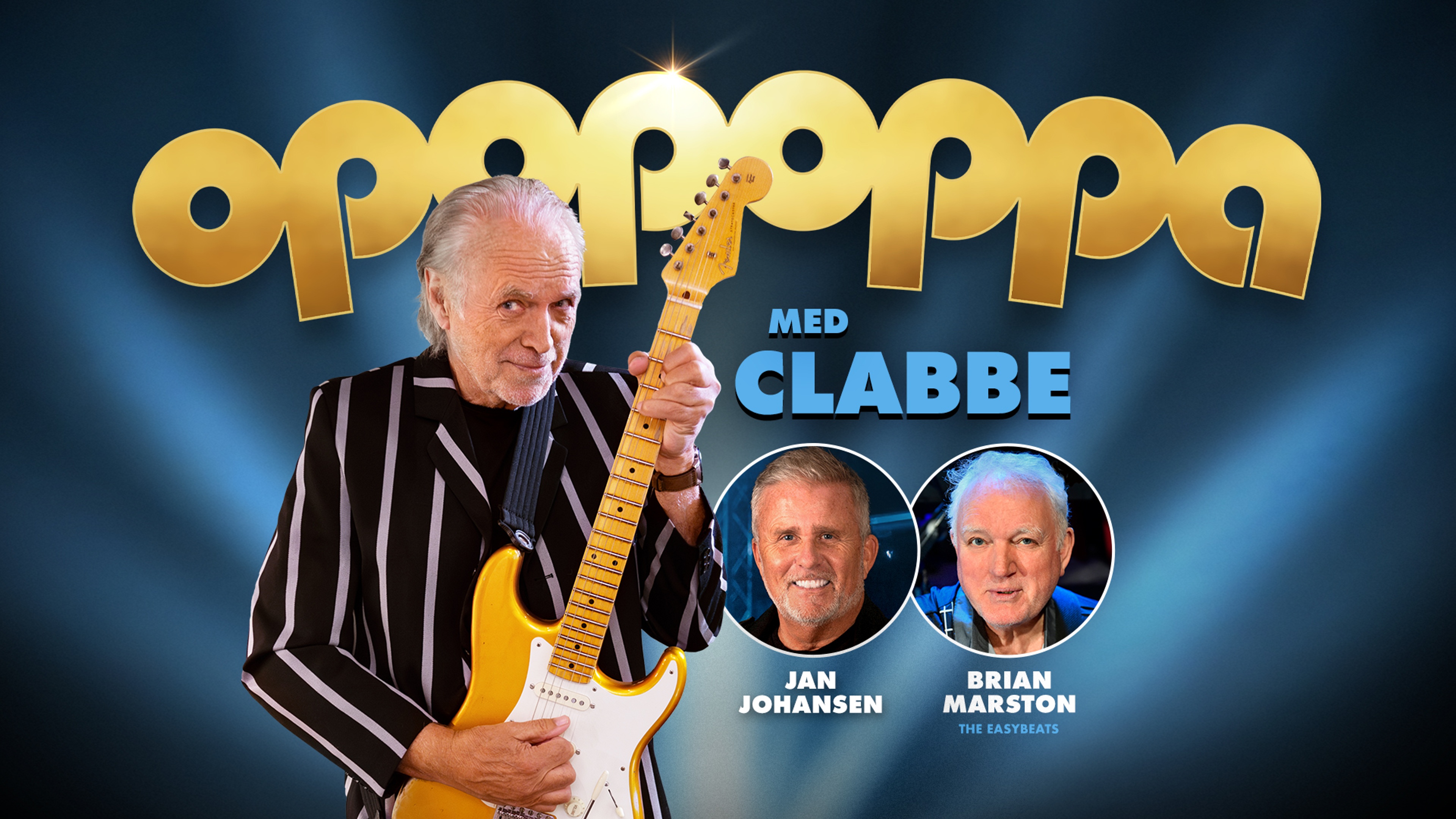 Clabbe håller i en elgitarr. Endast ansikte syns på Jan Johansen och Brian Marston. Bildtext: Opopoppa med Clabbe.