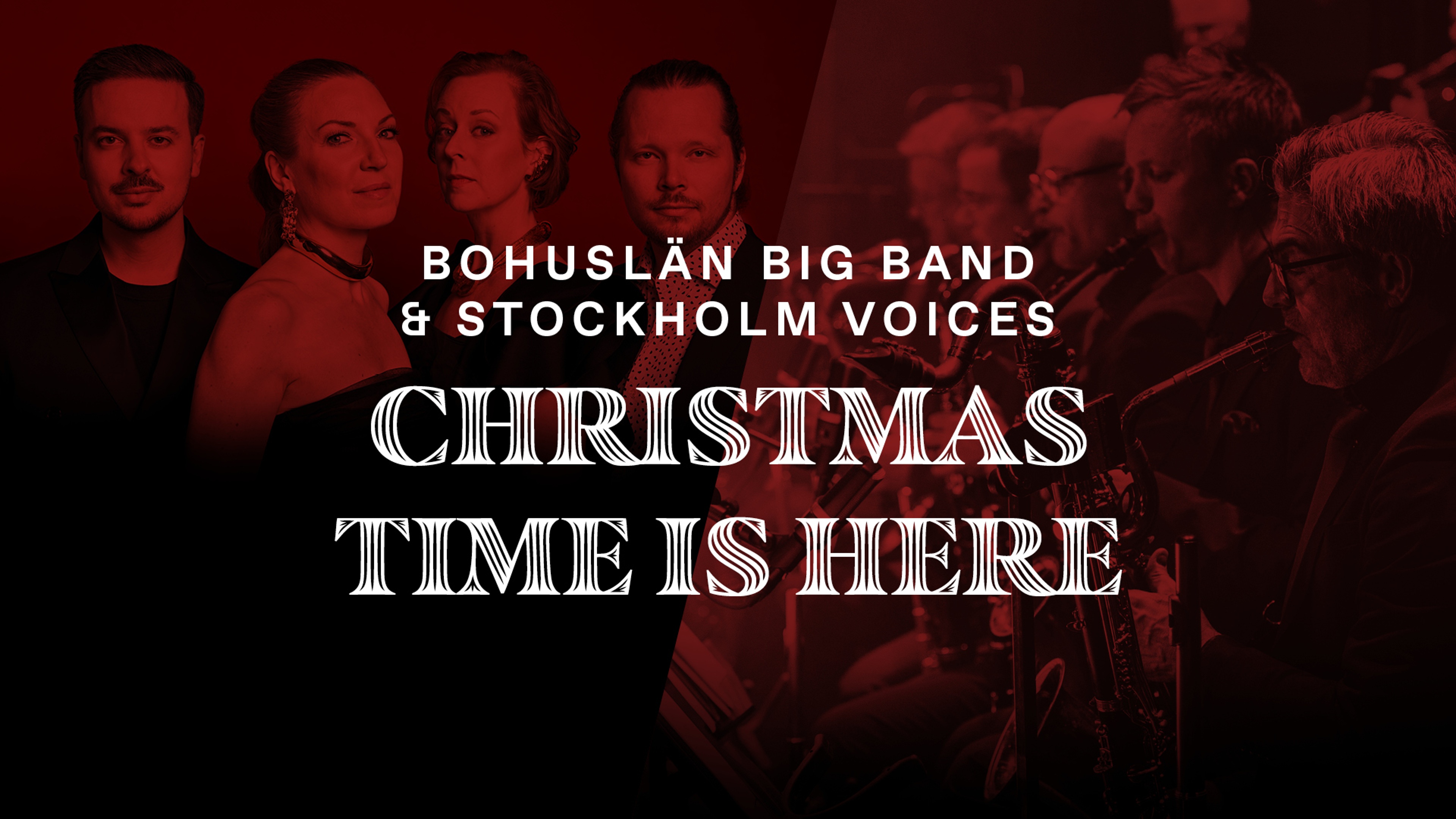 Kollage i röd ton med Bohuslän Big Band och Stockholm Voices.