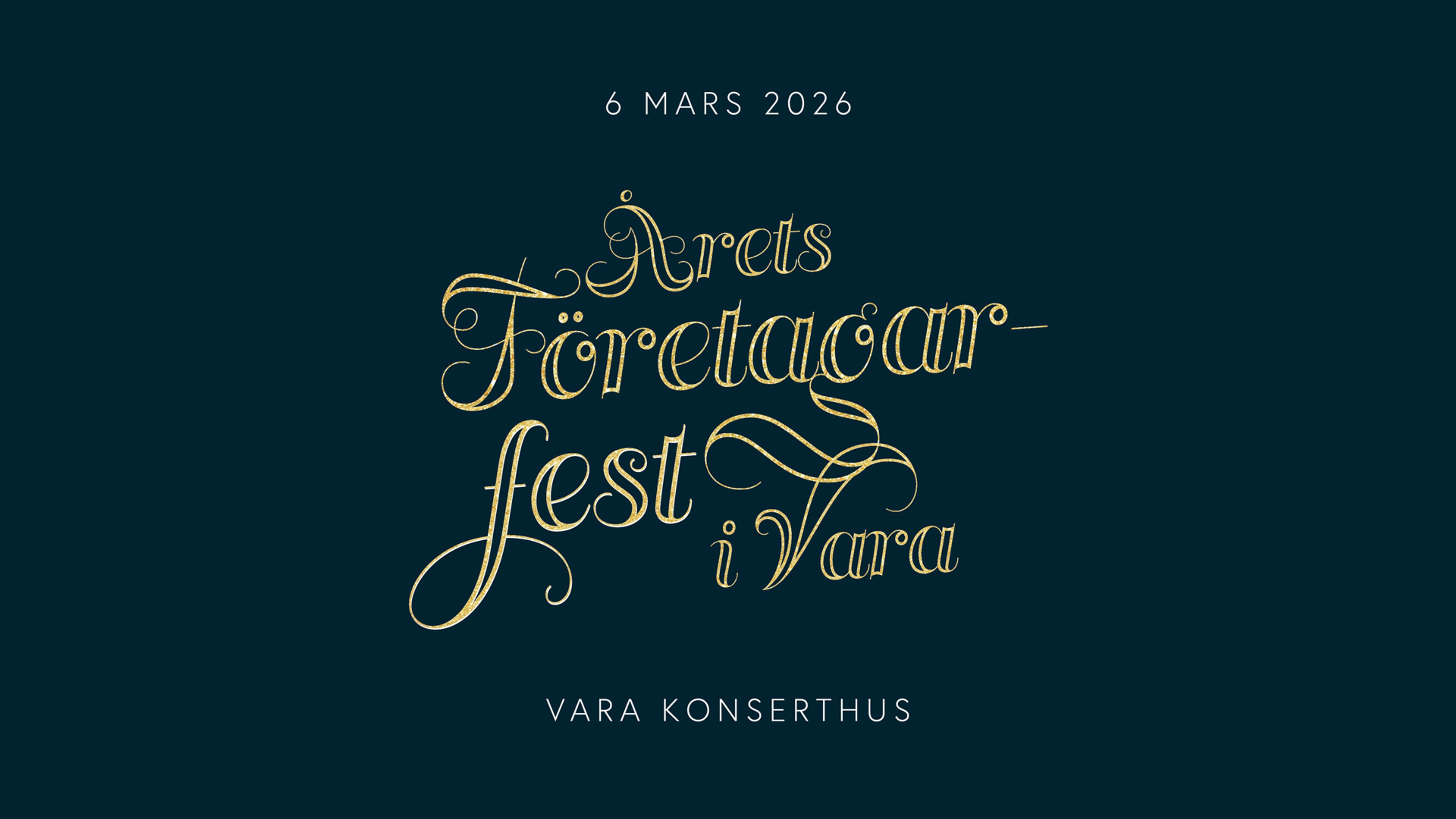 Text: Årets Företagarfest i Vara.