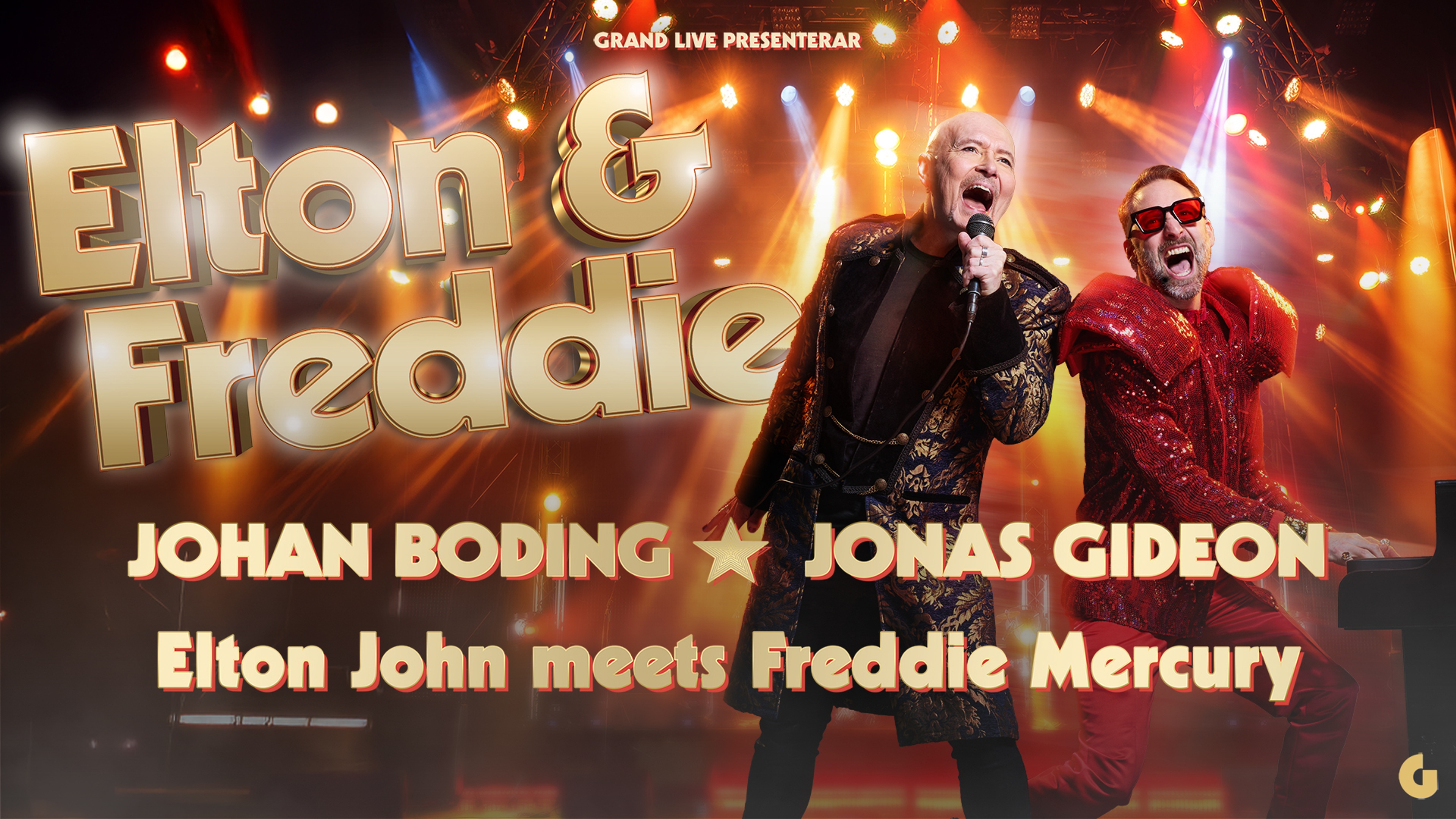 Johan Boding & Jonas Gideon på scen under färgstarka scenljus. Text: Elton John meets Freddie Mercury.