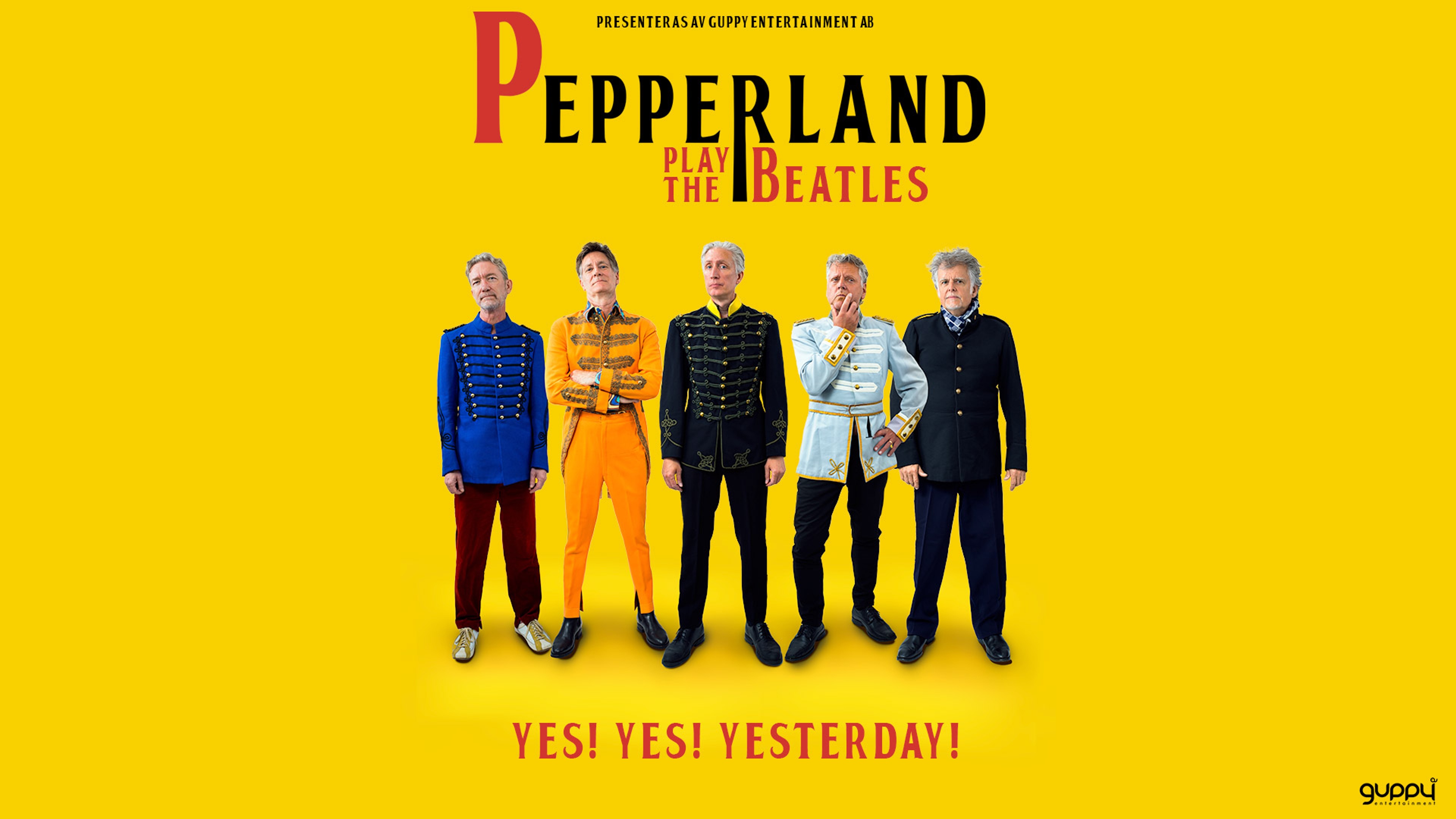 Pepperland står uppradade mot en gul bakgrund. Text: Pepperland Play The Beatles.