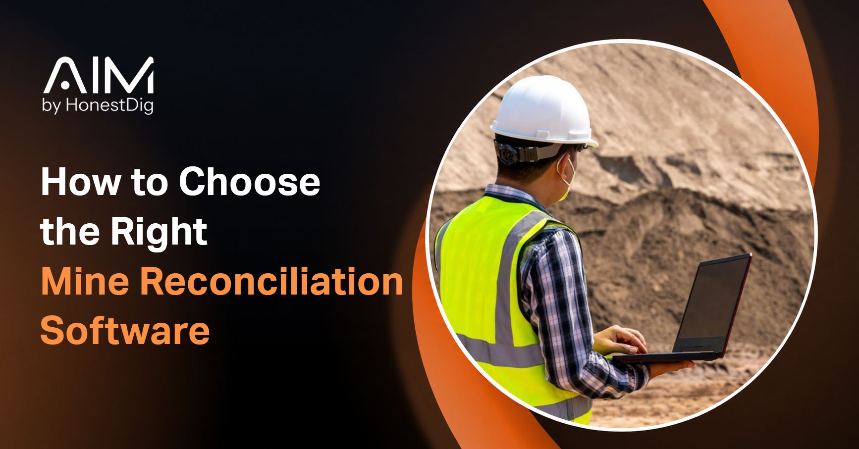 How to Choose the Right Mine Reconciliation Software