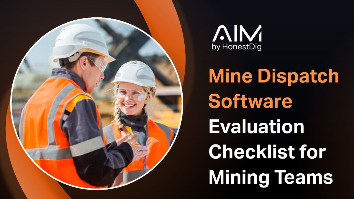 Mine Dispatch Software Evaluation Checklist