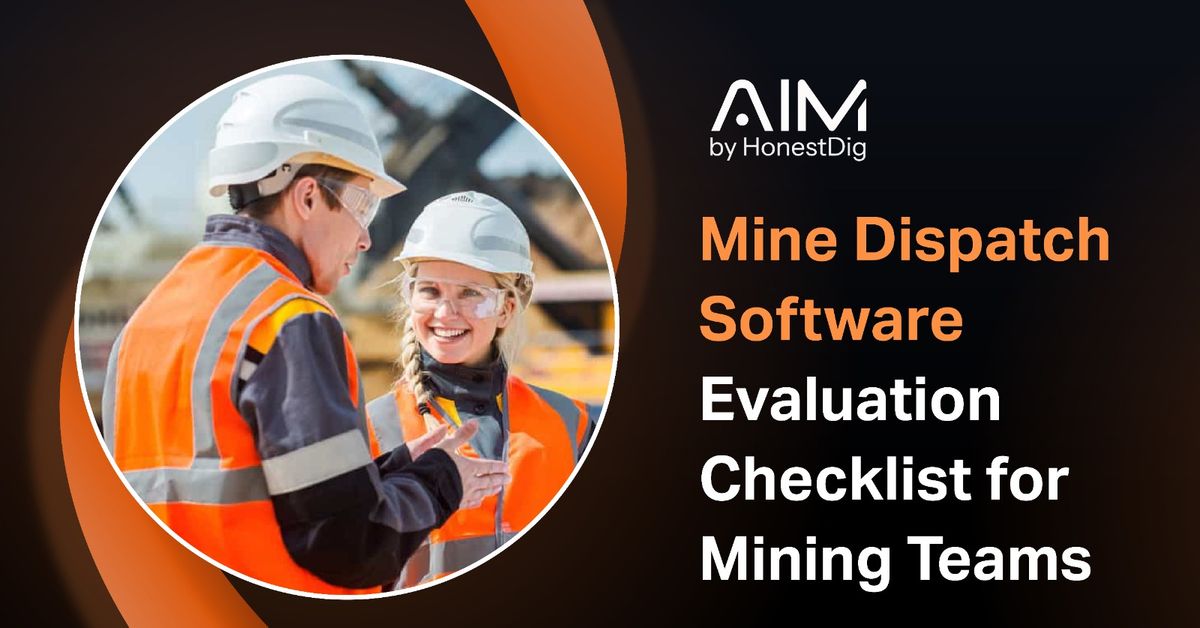 Mine Dispatch Software Evaluation Checklist