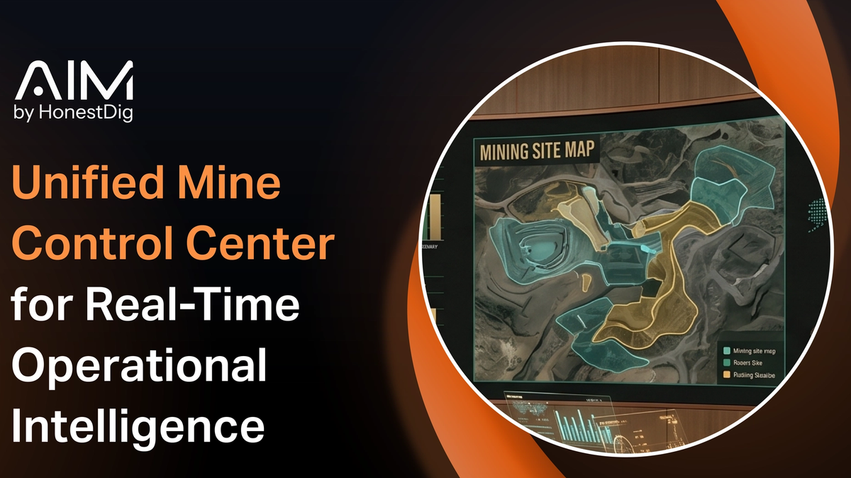 Unified Mine Control Center for Real-Time Operational Intelligence