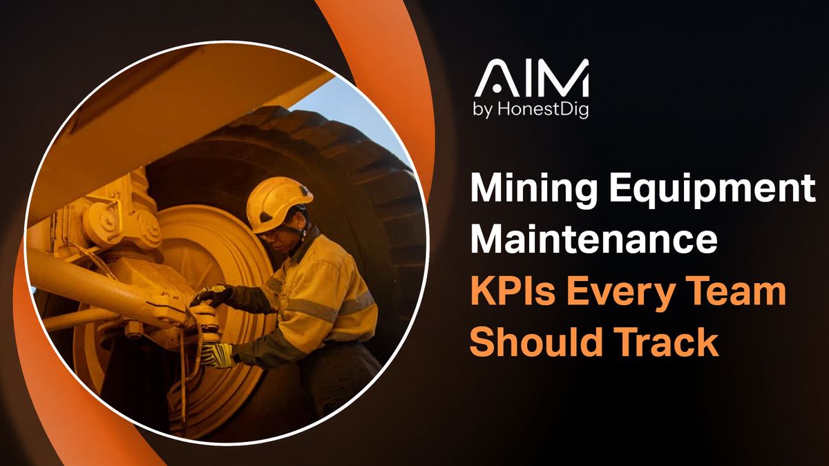 Mining Equipment Maintenance KPIs Every Team Should Track