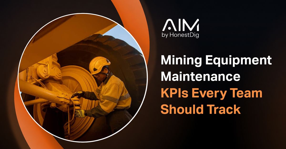 Mining Equipment Maintenance KPIs Every Team Should Track