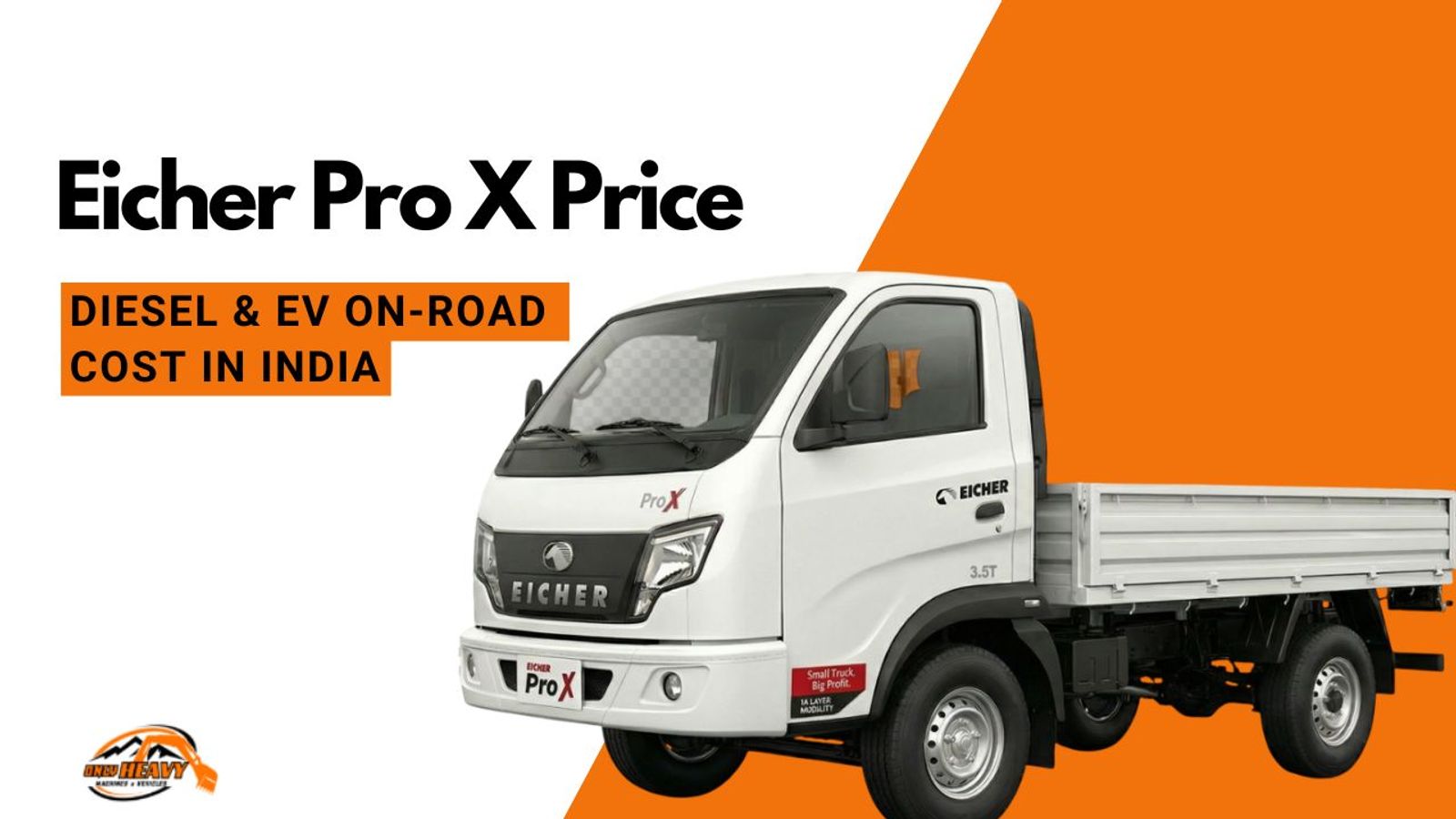 Eicher Pro X Price: Diesel & EV On-Road Cost in India [2026]