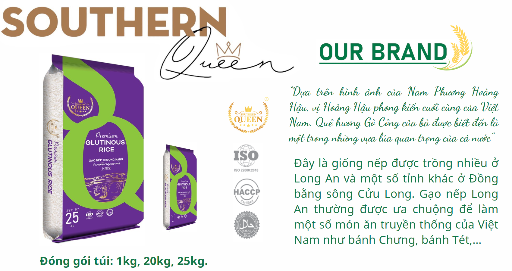 SOUTHERN QUEEN - GẠO NẾP