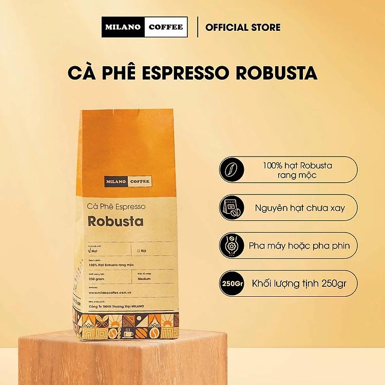 Cà phê hạt 100% ROBUSTA rang mộc nguyên chất MILANO COFFEE 250gr