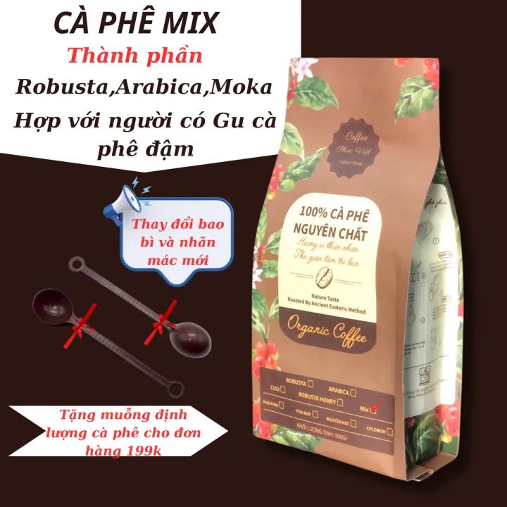 500gr Cà phê mix Robusta-Arabica-Moka Đắk Lắk - Cafe rang mộc nguyên chất pha phin