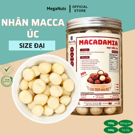 Nhân hạt macca Úc sấy nguyên hạt/ hạt vỡ loại 1 - Nhân hạt macca tách vỏ nhập khẩu Meganuts hũ 250gr/500gr