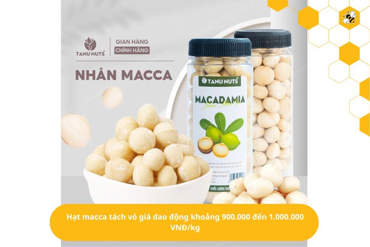 Hạt macca tách vỏ giá dao động khoảng 900.000 đến 1.000.000 VNĐ/kg