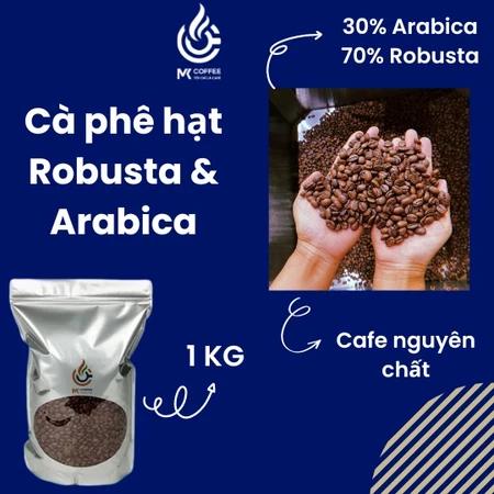 Cà phê HẠT nguyên chất, cà phê pha máy, cà phê pha phin, 30% hạt Arabica, 70% hạt Robusta rang mộc, bịch 1kg MK Coffee