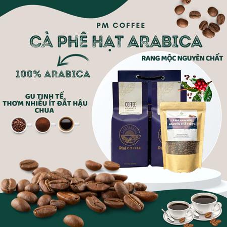 Cà phê hạt Arabica - Cà phê Hạt Cầu Đất, rang mộc nguyên chất - PM Coffee - 500Gr (Dạng Hạt)