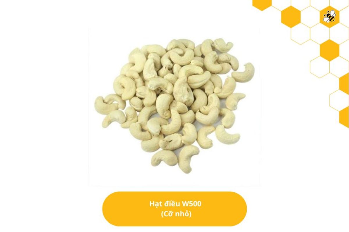 Hạt điều W500 (Cỡ nhỏ)