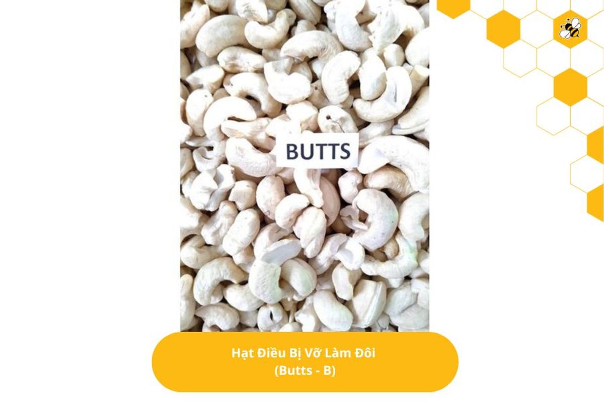 Hạt Điều Bị Vỡ Làm Đôi (Butts - B)