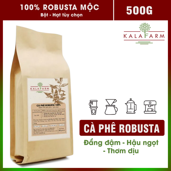 500g Cà phê Robusta Rang Mộc nguyên chất 100% gu truyền thống vị đậm đắng mạnh không tẩm ướp hương liệu cafe pha phin ngon từ Kalafarm