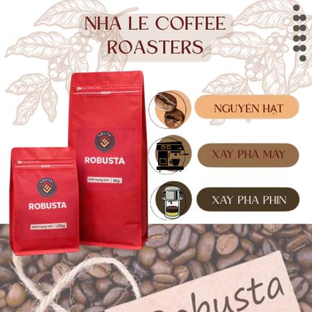 Cà phê Robusta nguyên chất 100%, nguyên hạt, xay pha phin, Espresso rang mộc đậm mạnh, ít chua,gu mạnh mẽ, chuẩn Việt