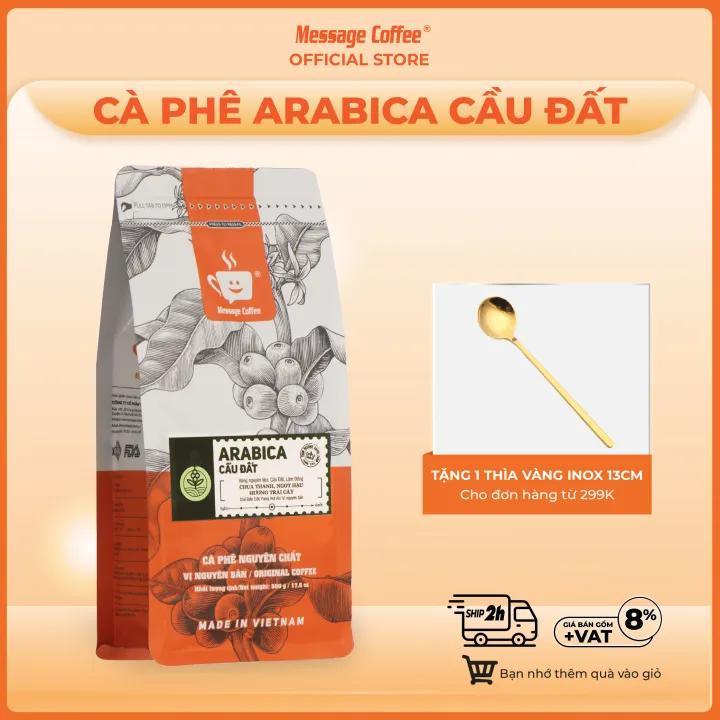 Cà Phê ARABICA CẦU ĐẤT rang mộc nguyên chất 100% café hạt