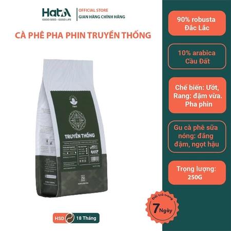 Cà phê nguyên chất pha phin Hạt A Cafe TRUYỀN THỐNG gu cà phê sữa nóng hương thơm, vị đậm, ngọt hậu 250g/500g/1000g