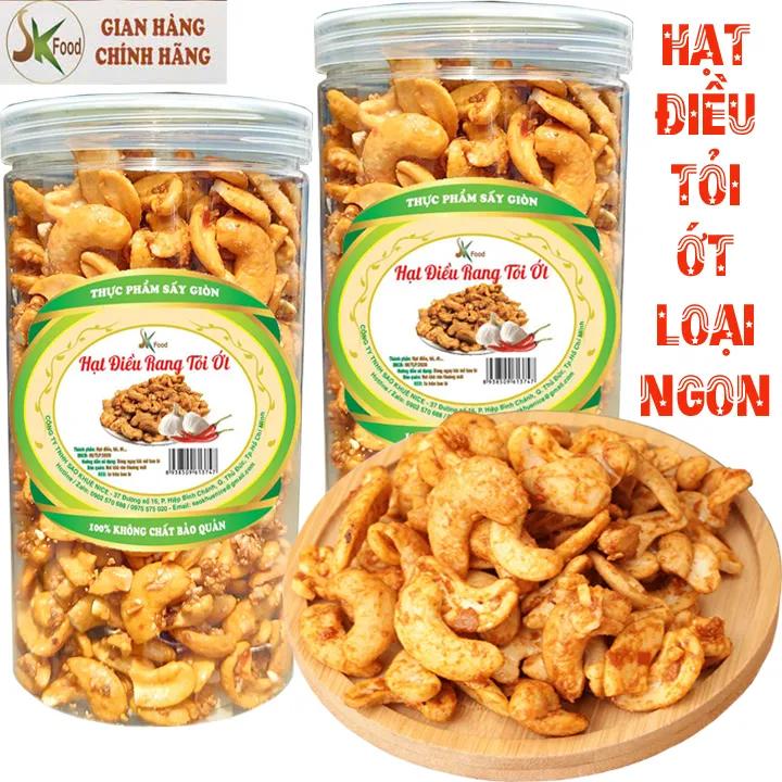 HẠT ĐIỀU RANG TỎI ỚT GIÒN NGON SK FOOD