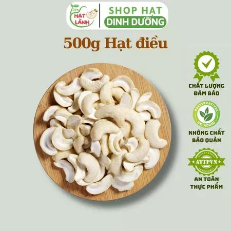 500g Hạt điều sữa vỡ đôi sấy khô, hạt điều vỡ đôi nhân trắng làm sữa hạt - Tiệm Hạt Lành