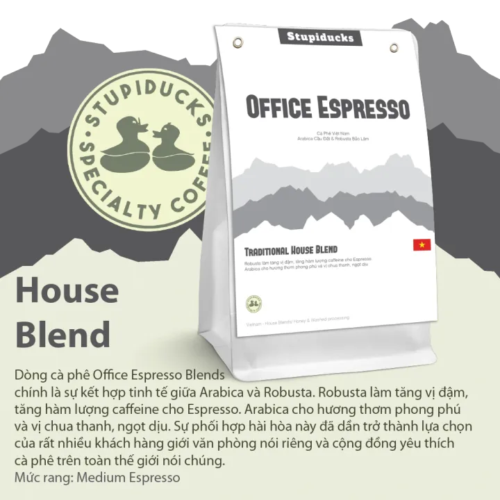 Cà phê hạt rang House Blend Office Espresso (Robusta & Arabica) - Stupiducks Specialty Coffee