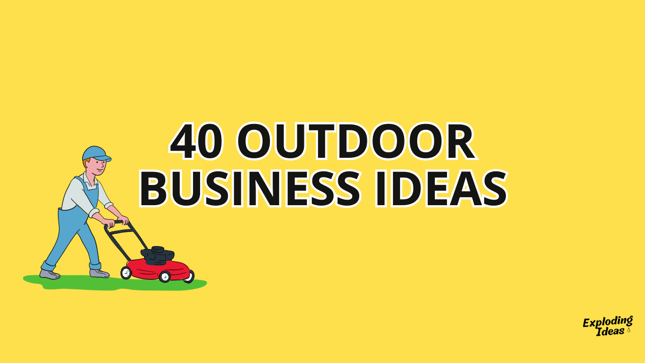 outdoor business ideas