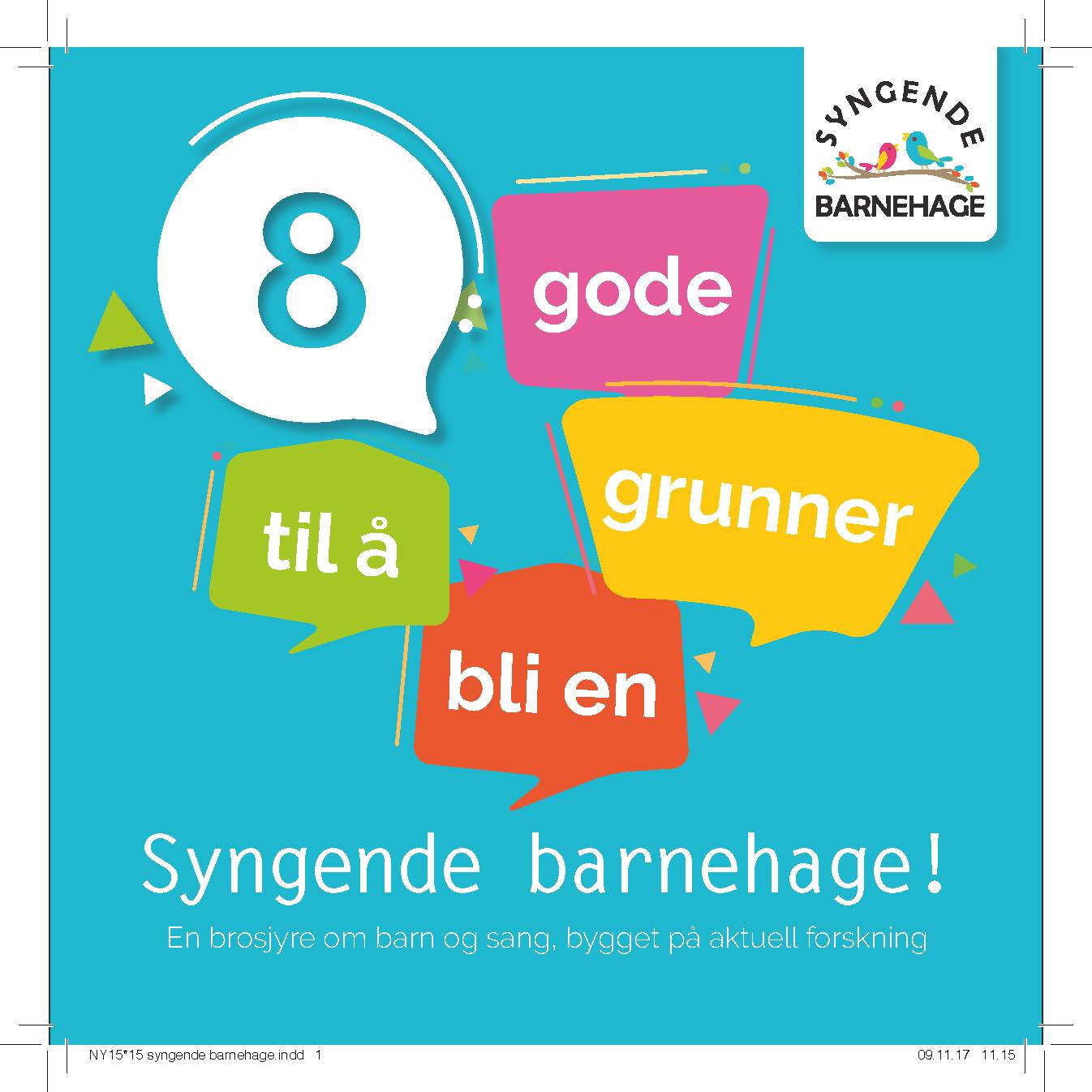 Brosjyrer for Syngende barnehage