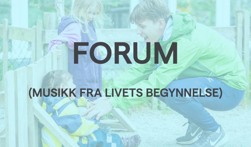 FORUM sang musikk barnehage små barn