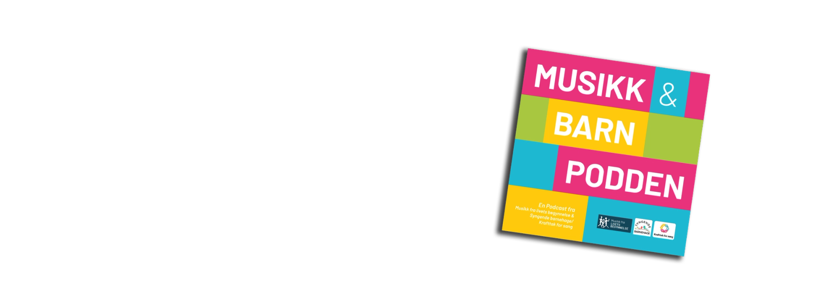 Cover til Musikk & barn podden