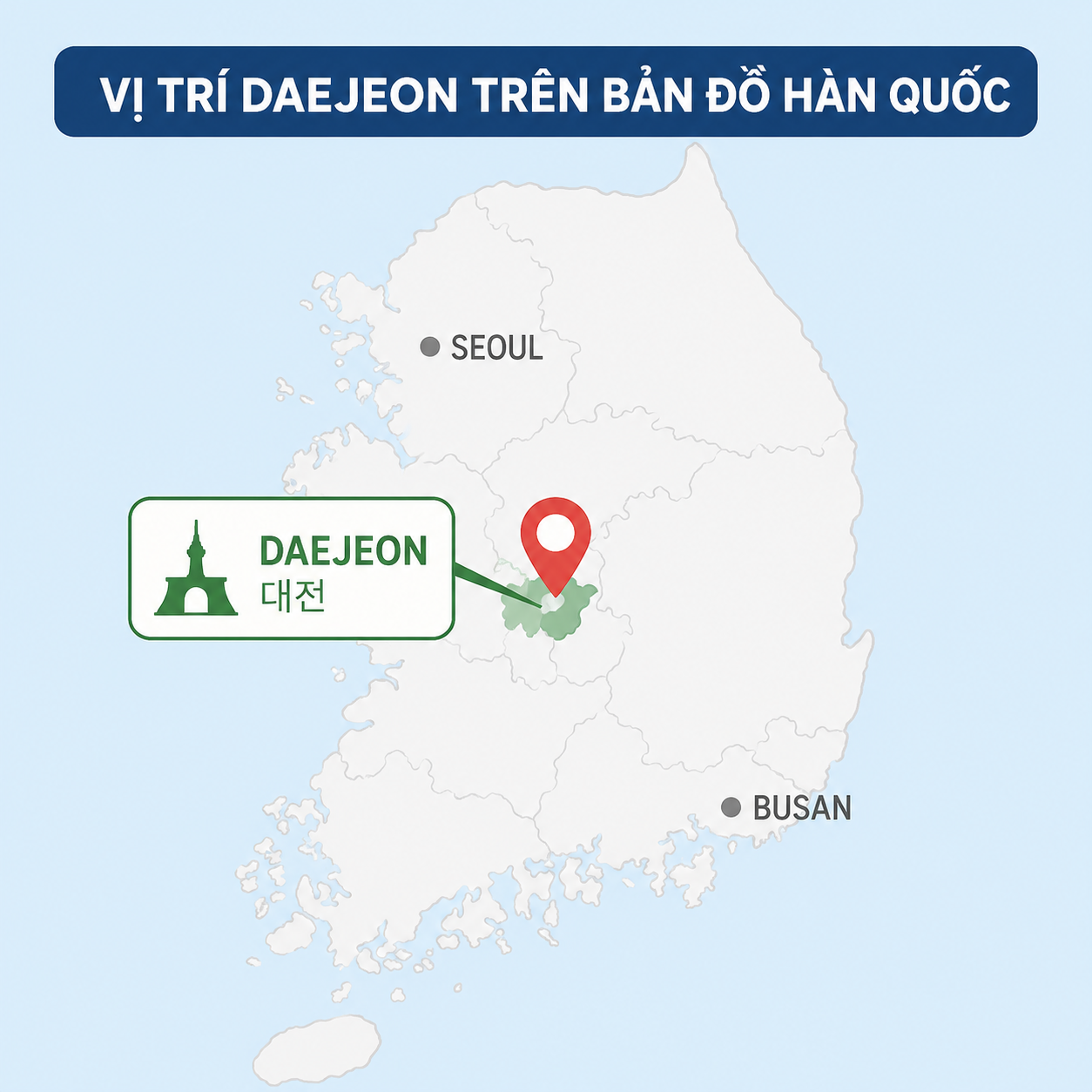 Vị trí Daejeon trung tâm Hàn Quốc, cách Seoul 1 giờ KTX