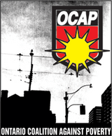 A logo that includes a black and white silhouette of a city street with a bright yellow sun above it. The text reads: “OCAP, Ontario Coalition Against Poverty.”  