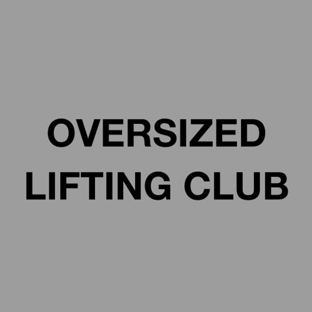 Oversized Lifting Club har gjort retur til en styrke