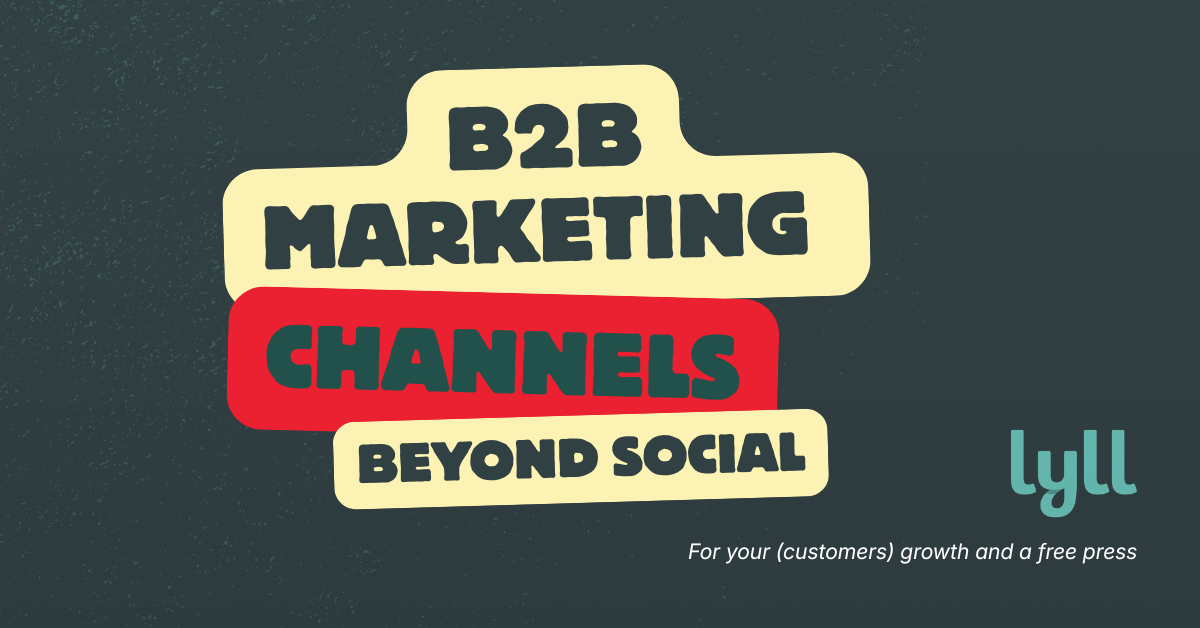 Why B2B companies use Lyll for visibility in leading news media - Lyll ...