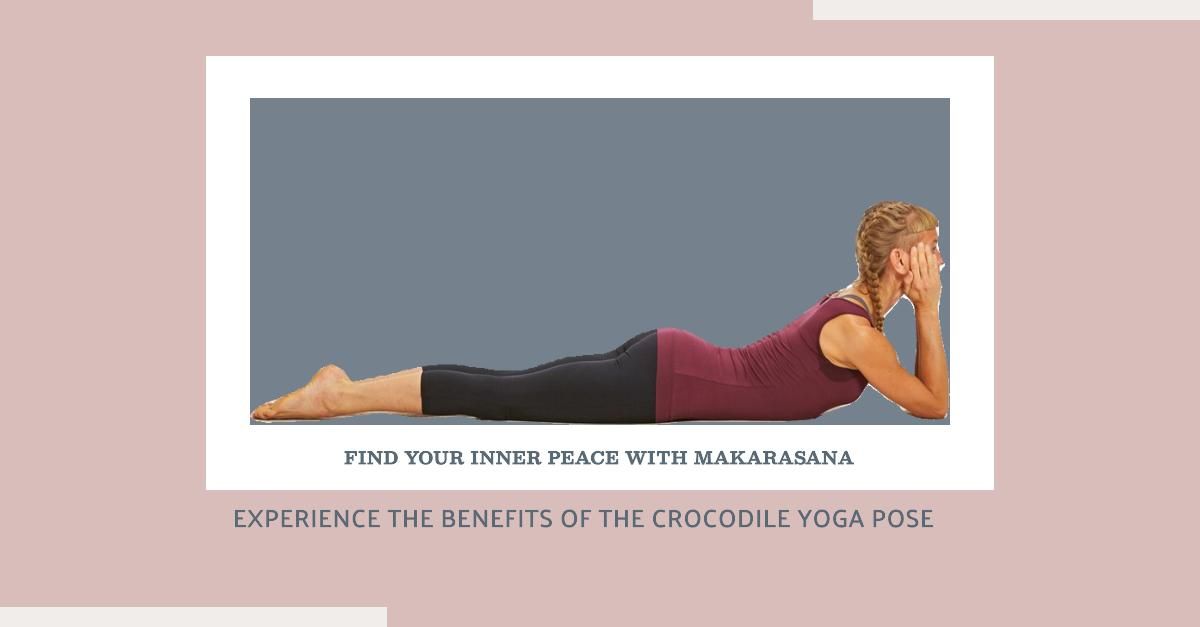Makarasana Crocodile Pose with practitioner resting on the belly and folded arms