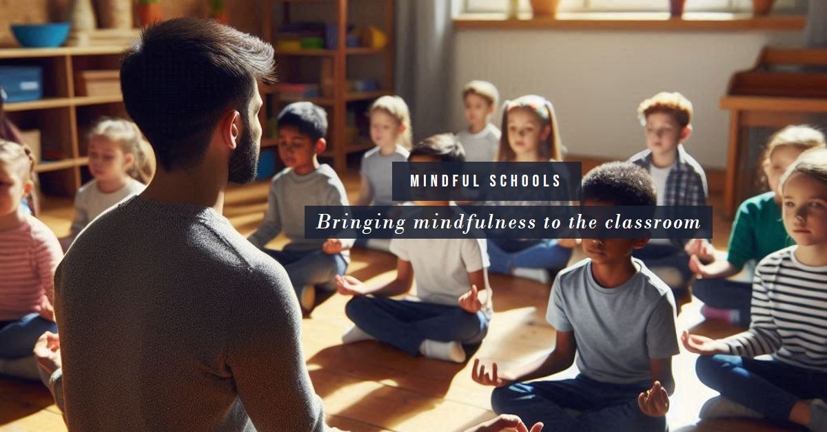 Mindfulness Programs for Schools