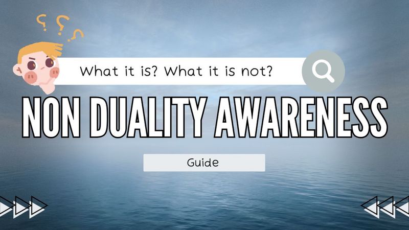 Nondual Awareness: What It Is, What It Is Not, and How to Recognise It
