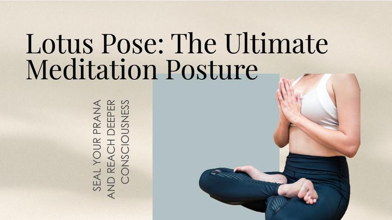 Padmasana - Lotus Yoga Posture