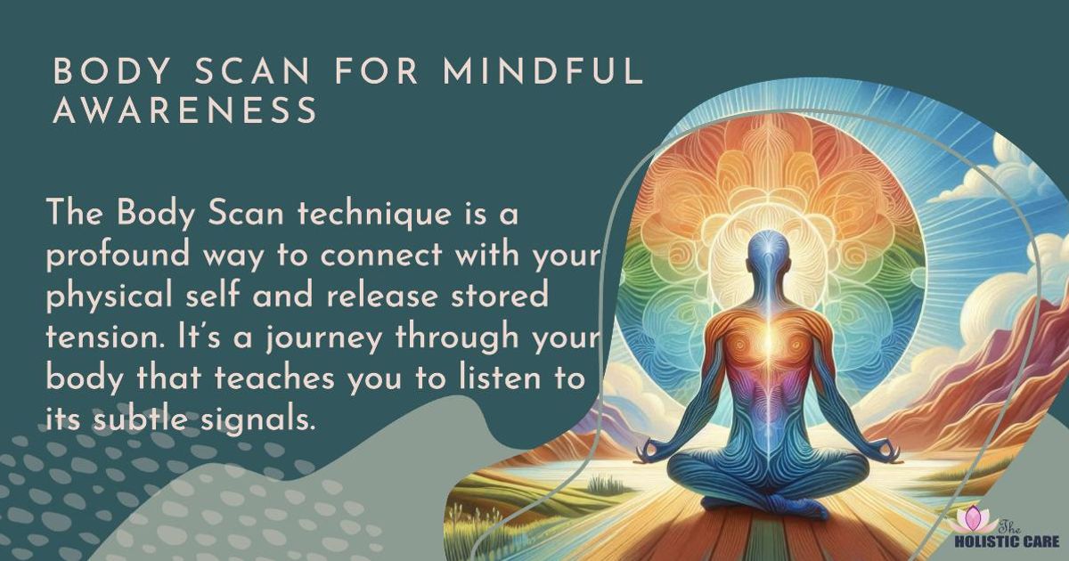 Body Scan Examples Body Scan Meditation: A Complete Guide to Mindful Body Awareness