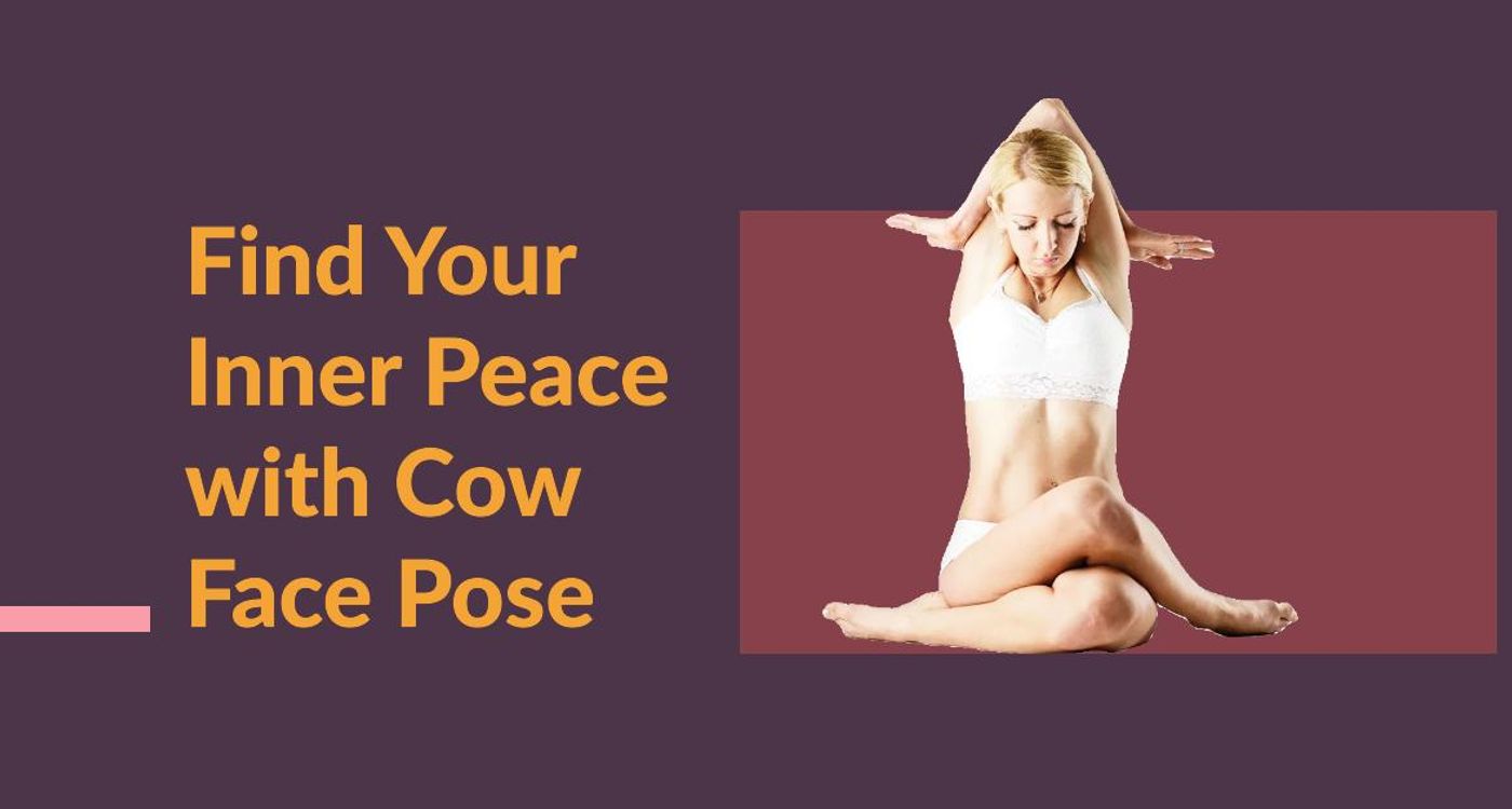 Gomukhasana : Cow Face Yoga Pose