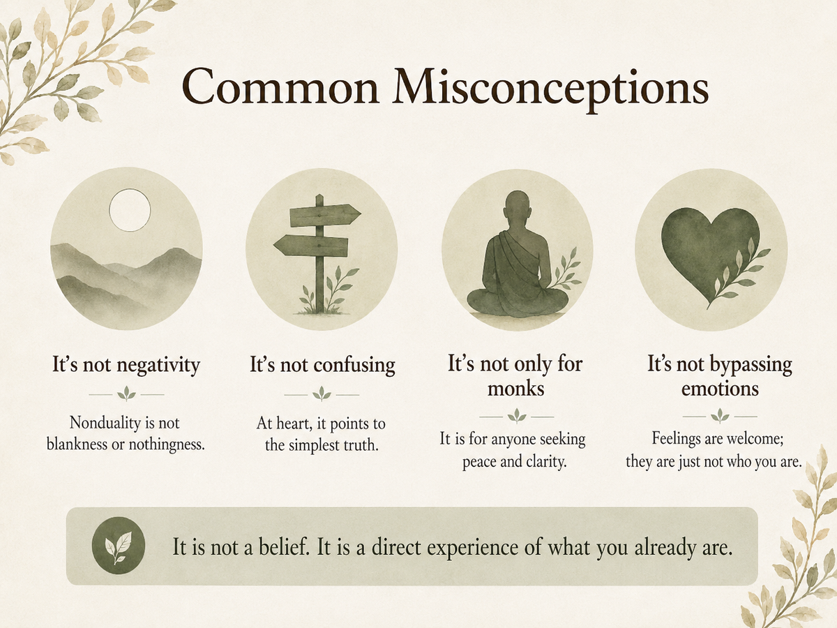 Common misconceptions about nonduality: not negativity, not confusing, not only for monks, not bypassing emotions