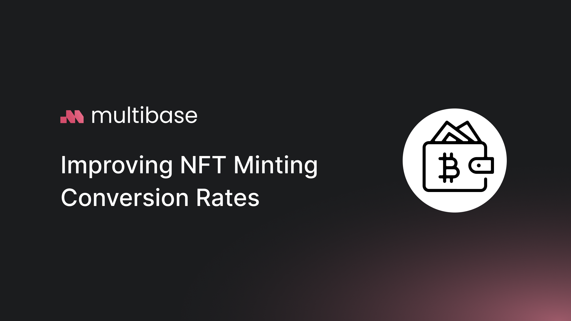 Improving NFT Minting Conversion Rates