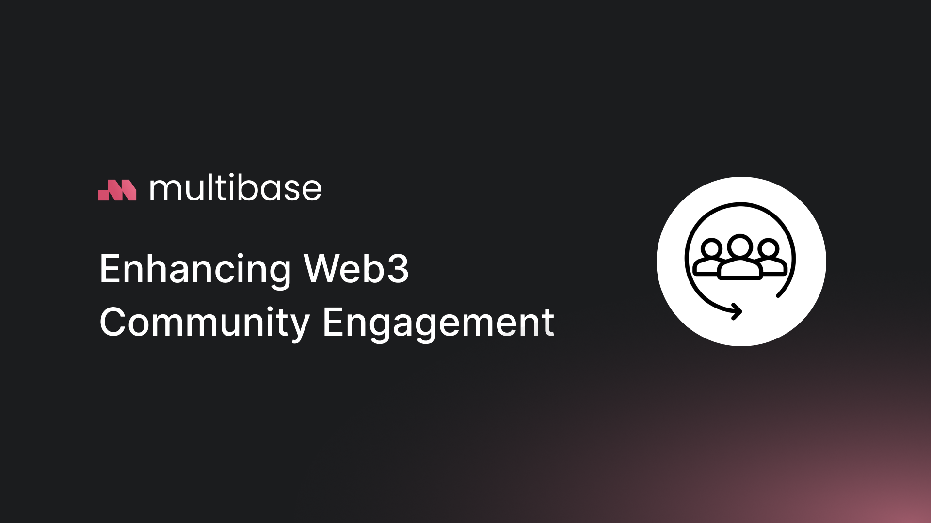 Enhancing Web3 Community Engagement