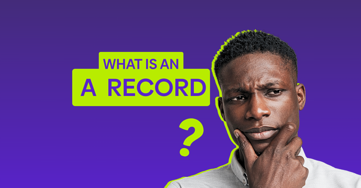 Record Expample A record explained: DNS mapping, examples & common mistakes