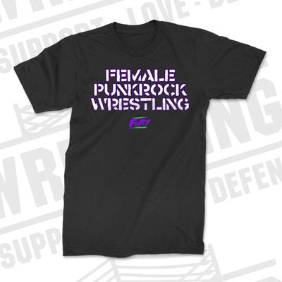 Fury – T-Shirt – Female Punkrock Wrestling – black