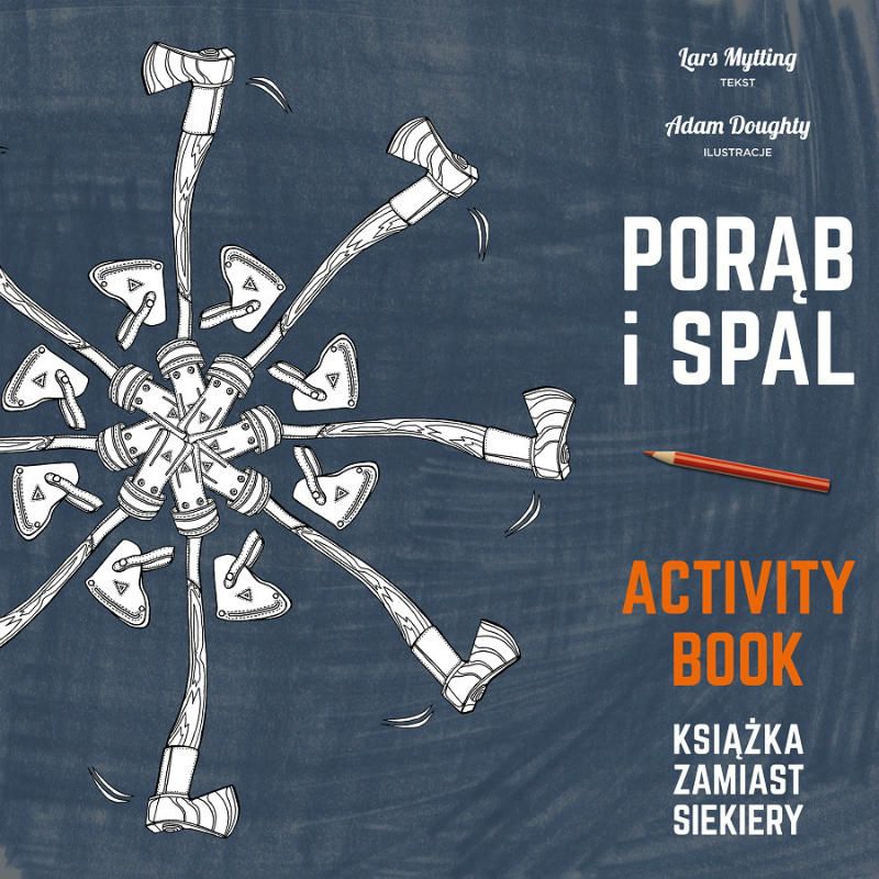 Porąb i spal - activity book