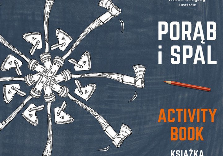 Porąb i spal - activity book