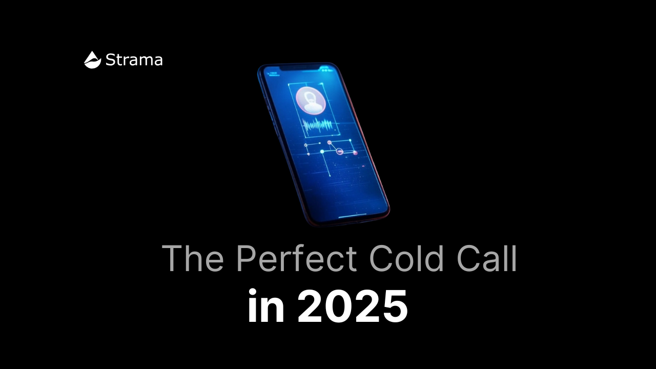 The Perfect Cold Call in 2025